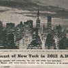 How New Yorkers In 1962 Saw New York In 2012